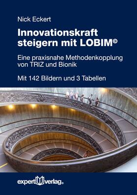 Eckert | Innovationskraft steigern mit LOBIM | Buch | 978-3-8169-3325-0 | sack.de
