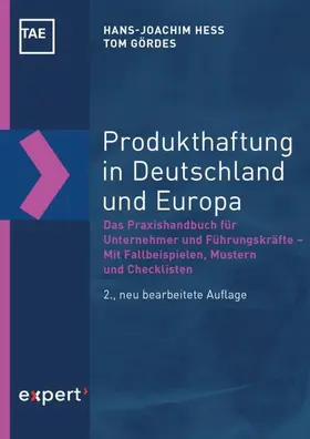 Hess / Gördes |  Produkthaftung in Deutschland und Europa | Buch |  Sack Fachmedien
