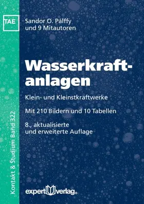 Pálffy / Bartz |  Wasserkraftanlagen | Buch |  Sack Fachmedien