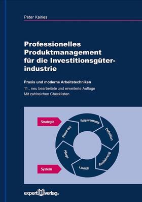 Kairies | Professionelles Produktmanagement für die Investitionsgüterindustrie | Buch | 978-3-8169-3367-0 | sack.de