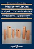 Brendt / Amberg |  Brendt, D: Mitarbeiterführung erfolgreich/praxisorientiert | Buch |  Sack Fachmedien