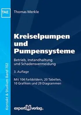 Merkle |  Kreiselpumpen und Pumpensysteme | Buch |  Sack Fachmedien
