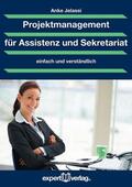 Jelassi |  Projektmanagement für Assistenz und Sekretariat | Buch |  Sack Fachmedien