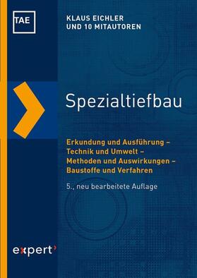 Eichler | Spezialtiefbau | Buch | 978-3-8169-3431-8 | sack.de
