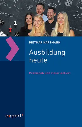 Hartmann |  Ausbildung heute | Buch |  Sack Fachmedien