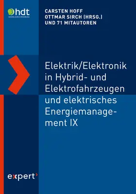 Sirch / Hoff |  Elektrik/Elektronik in Hybrid- und Elektrofahrzeugen und elektrisches Energiemanagement IX | Buch |  Sack Fachmedien