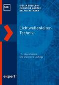 Eberlein / Manzke / Sattmann |  Lichtwellenleiter-Technik | Buch |  Sack Fachmedien