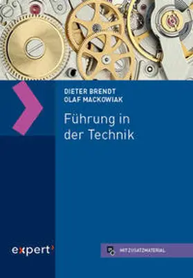 Brendt / Mackowiak |  Führung in der Technik | Buch |  Sack Fachmedien