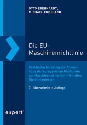 Eberhardt / Erbsland |  Die EU-Maschinenrichtlinie | Buch |  Sack Fachmedien
