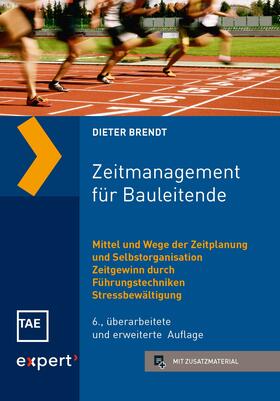 Brendt |  Zeitmanagement für Bauleitende | Buch |  Sack Fachmedien