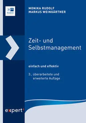 Weingärtner / Rudolf | Zeit- und Selbstmanagement | Buch | 978-3-8169-3488-2 | sack.de