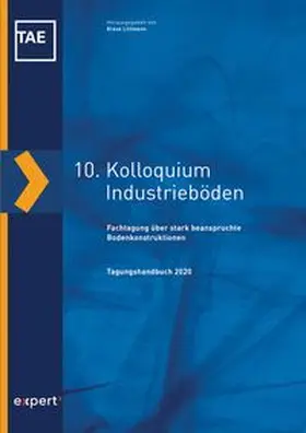 Littmann |  10. Kolloquium Industrieböden | Buch |  Sack Fachmedien