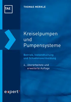 Merkle / Bartz / Mesenholl |  Kreiselpumpen und Pumpensysteme | Buch |  Sack Fachmedien