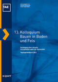 Moormann / Vogt-Breyer |  13. Kolloquium Bauen in Boden und Fels | Buch |  Sack Fachmedien