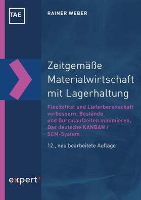 Weber | Zeitgemäße Materialwirtschaft mit Lagerhaltung | E-Book | sack.de
