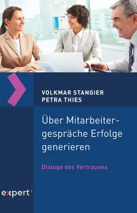 Stangier / Thies | Über Mitarbeitergespräche Erfolge generieren | E-Book | sack.de