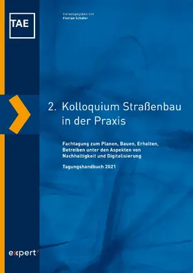 Schäfer |  2. Kolloquium Straßenbau in der Praxis | eBook | Sack Fachmedien