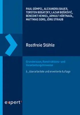 Gümpel / Bauer / Bogatzky |  Rostfreie Stähle | eBook | Sack Fachmedien