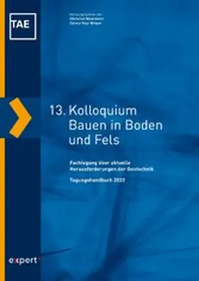 Moormann / Vogt-Breyer |  13. Kolloquium Bauen in Boden und Fels | eBook | Sack Fachmedien