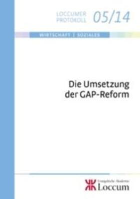 Lange | Die Umsetzung der GAP-Reform: | Buch | 978-3-8172-0514-1 | sack.de