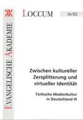 Becker / Behnisch |  Zwischen kultureller Zersplitterung und virtueller Identität | Buch |  Sack Fachmedien