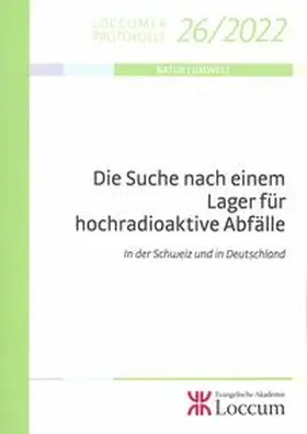 Müller |  Die Suche nach einem Lager für hochradioaktive Abfälle | Buch |  Sack Fachmedien