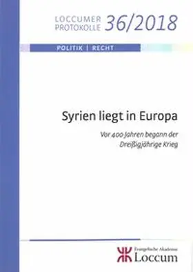 Schaede / Abmeier |  Syrien liegt in Europa | Buch |  Sack Fachmedien