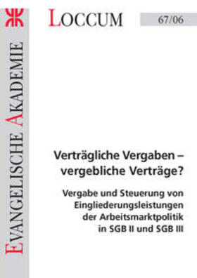 Lange / Pfannkuche | Verträgliche Vergaben - vergebliche Verträge? | Buch | 978-3-8172-6706-4 | sack.de
