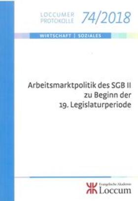 Lange | Arbeitsmarktpolitik des SGB II zu Beginn der 19. Legislaturperiode | Buch | 978-3-8172-7418-5 | sack.de