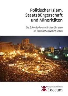 Affolderbach / Anhelm |  Politischer Islam, Staatsbürgerschaft und Minoritäten | Buch |  Sack Fachmedien