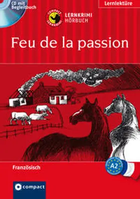 Luksch |  Feu de la passion | Buch |  Sack Fachmedien