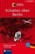 Wegner / Dr. Wegner / Wagner |  Schatten über Berlin | Buch |  Sack Fachmedien