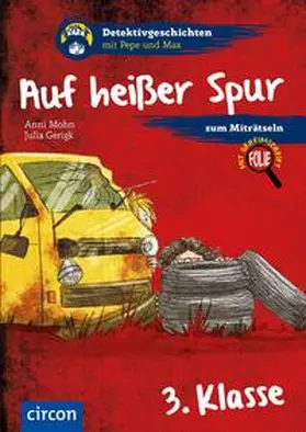 Mohn |  Auf heißer Spur (3. Klasse) | Buch |  Sack Fachmedien