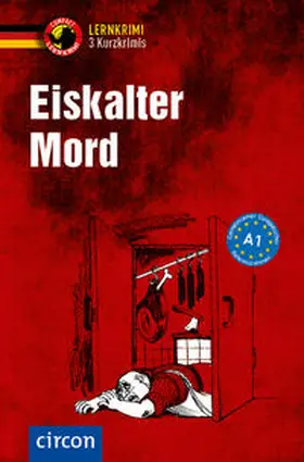 Stillo / Wagner / Wegner |  Eiskalter Mord | Buch |  Sack Fachmedien