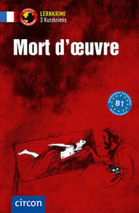 Luksch / Blancher |  Mort d'oeuvre - 3 Kurzkrimis | Buch |  Sack Fachmedien