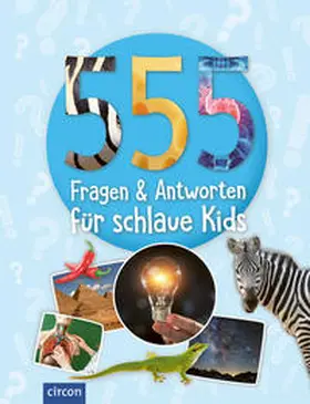 Fritz / Huwald / Kanbay |  555 Fragen & Antworten für schlaue Kids | Buch |  Sack Fachmedien