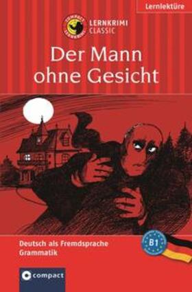 Hillefeld / Schleicher |  Der Mann ohne Gesicht | Buch |  Sack Fachmedien