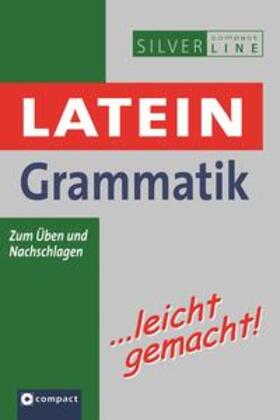 Bubel / Völk | Latein Grammatik... leicht gemacht! | Buch | 978-3-8174-7589-6 | sack.de