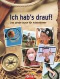 Fritz / Otte / Pöppelmann |  Ich hab's drauf! Das große Buch für Alleskönner | Buch |  Sack Fachmedien
