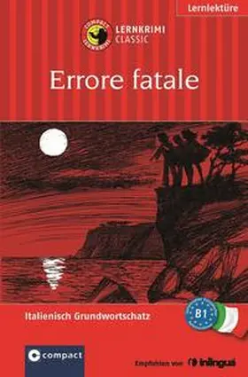 Sacco Comis / Mügge-Lauterbach / Puccetti |  Errore fatale | Buch |  Sack Fachmedien