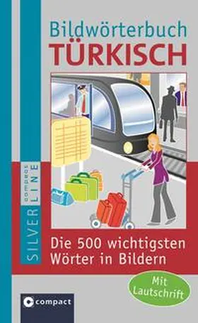 Heider-Varoglu |  Compact Bildwörterbuch Türkisch | Buch |  Sack Fachmedien