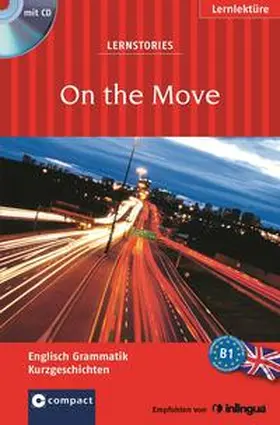 Pickett / Astley / Rugg |  On the Move (Lernstories / Kurzgeschichten) | Buch |  Sack Fachmedien