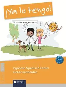Bachhausen | ¡Ya lo tengo! - Typische Spanisch-Fehler sicher vermeiden | Buch | 978-3-8174-9332-6 | www.sack.de