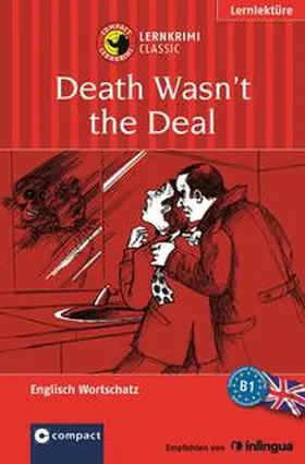Bowens |  Death Wasn't the Deal | Buch |  Sack Fachmedien