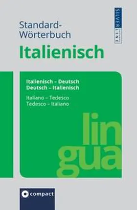Stillo / Holle |  Compact Standard-Wörterbuch Italienisch | Buch |  Sack Fachmedien