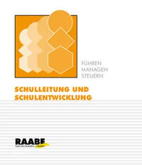 Buchen / Horster / Rolff |  Schulleitung und Schulentwicklung | Loseblattwerk |  Sack Fachmedien