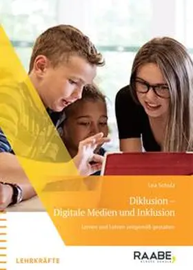 Schulz |  Diklusion - Digitale Medien und Inklusion | Buch |  Sack Fachmedien