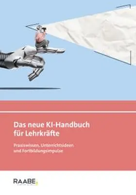 Falck / Ebert / Muhler |  Das neue KI-Handbuch für Lehrkräfte | Buch |  Sack Fachmedien