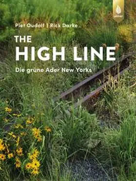 Oudolf / Darke |  The High Line | eBook | Sack Fachmedien