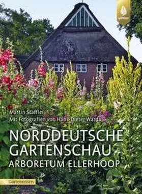 Staffler |  Norddeutsche Gartenschau Arboretum Ellerhoop | eBook | Sack Fachmedien